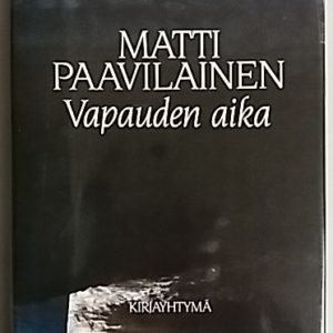 Vapauden aika : novelleja