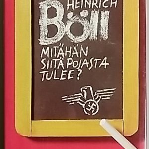 Mitähän siitä pojasta tulee? eli Jotakin kirjallista