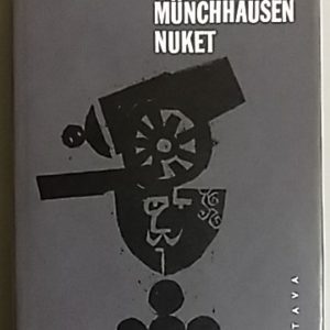 Munchhausen ; Nuket : kaksi näytelmää