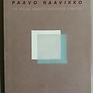 Viisi sarjaa nopeasti virtaavasta elämästä (signeeraus)