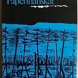 Paperihanskat - matkan mielentilaa