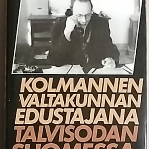 Kolmannen valtakunnan edustajana talvisodan Suomessa