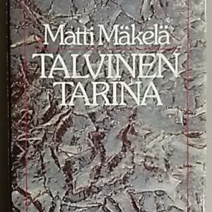 Talvinen tarina ja muita kirjoituksia