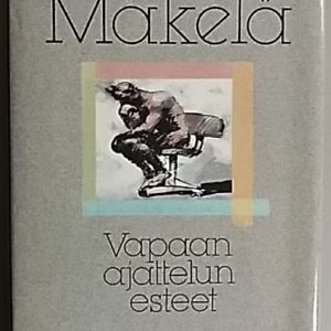 Vapaan ajattelun esteet ja muita kirjoituksia