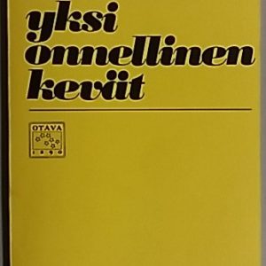 Yksi onnellinen kevät : runoja
