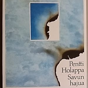 Savun hajua : runoja