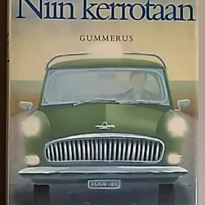 Niin kerrotaan