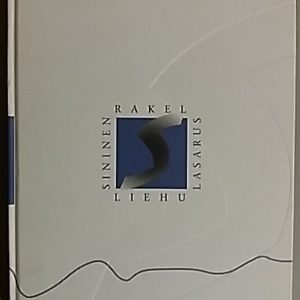 Sininen Lasarus : runoja