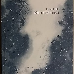 Kielletyt leikit - runoja