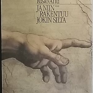 Ja niin rakentuu jokin silta