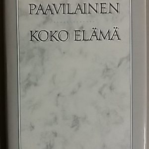Koko elämä : runoja