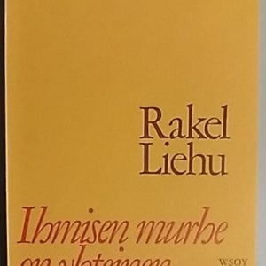 Ihmisen murhe on yhteinen