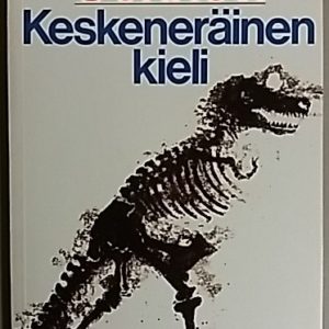 Keskeneräinen kieli : runoja