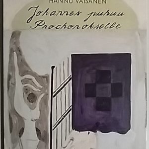 Johannes puhuu Prochorokselle