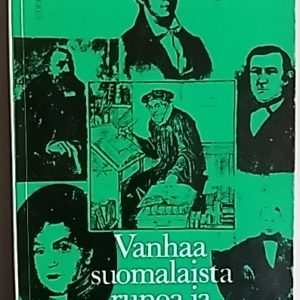 Vanhaa suomalaista runoa ja proosaa