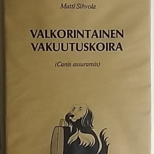 Valkorintainen vakuutuskoira (Canis assuransis)