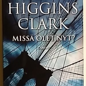 Missä olet nyt?