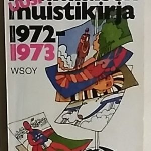 Uusi koululaisen muistikirja 1972-1973