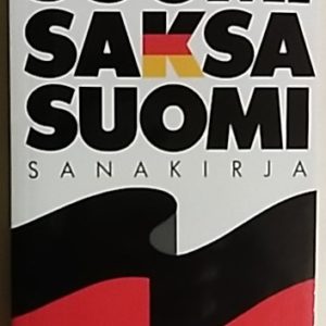 Suomi saksa suomi - Matkalle mukaan sanakirja