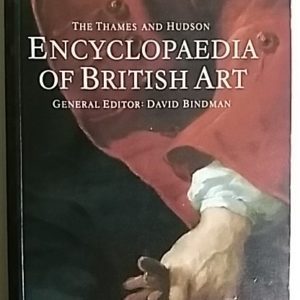 Encyclopaedia of British Art  ( 316 illustrations )