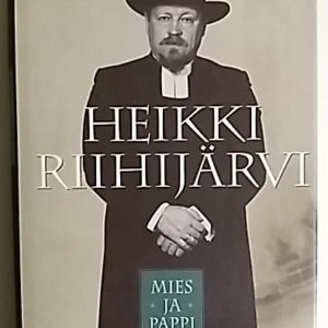 Heikki Riihijärvi : Mies ja pappi