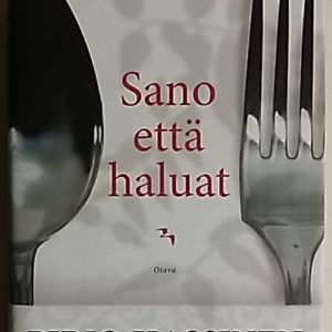 Sano että haluat