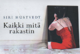 Kaikki mitä rakastin