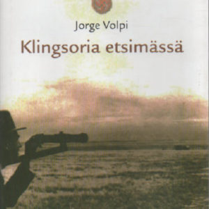 Klingsoria etsimässä