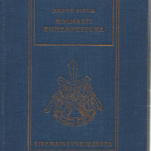 Kolmasti komennettuna - Muistelmia Saksan matkoiltani