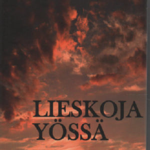 Lieskoja yössä