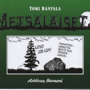 Metsäläiset