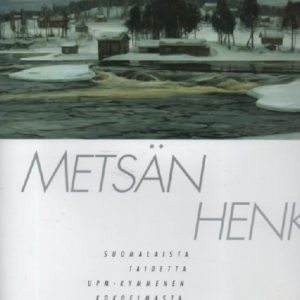 Metsän henki - suomalaista taidetta UPM-Kymmenen kokoelmasta