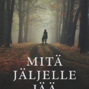 Mitä jäljelle jää