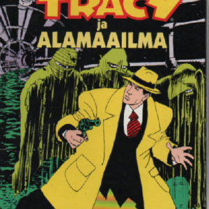 Dick Tracy ja alamaailma