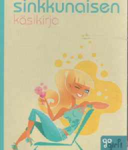 Sinkkunaisen käsikirja