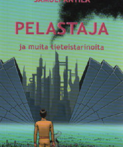 Pelastaja ja muita tieteistarinoita