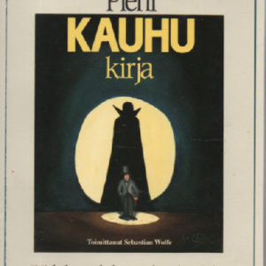 Pieni kauhukirja - 55 lyhennettyä kauhupalaa