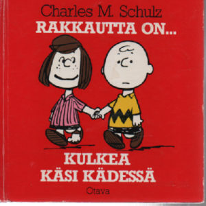 Rakkautta on kulkea käsi kädessä