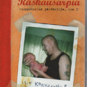 Raskausarpia - Juoppohullun päiväkirja, osa 3