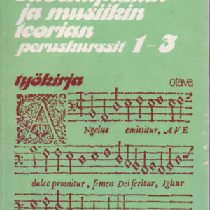 Säveltapailun ja musiikin teorian peruskurssit 1-3 Työkirja