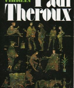 Theroux Paul:Saarista vihrein ja muita kertomuksia (35474)