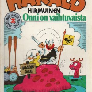 Harald Hirmuinen - Onni on Vaihtuvaista