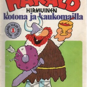 Harald Hirmuinen - Kotona ja Kaukomailla