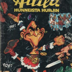 Attila : Hunneista hurjin