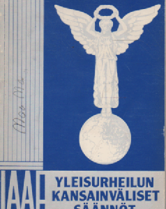 Yleisurheilun kansainväliset säännöt  : virallinen käsikirja 1981