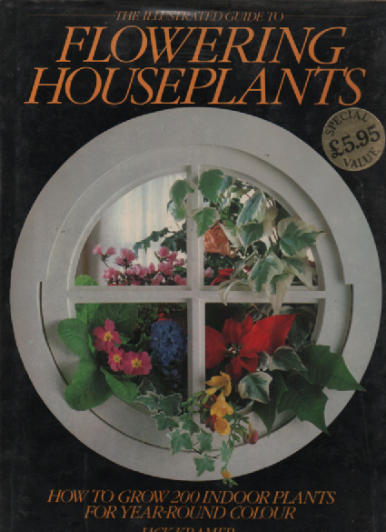 Illustrated Guide to Flowering House Plants