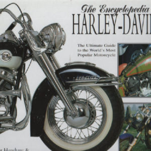 The Encyclopedia of the Harley-Davidson