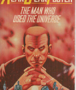 The Man Who Used the Universe