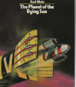 The Planet of the Dying Sun - Perry Rhodan 11