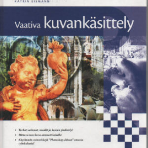 Vaativa kuvankäsittely